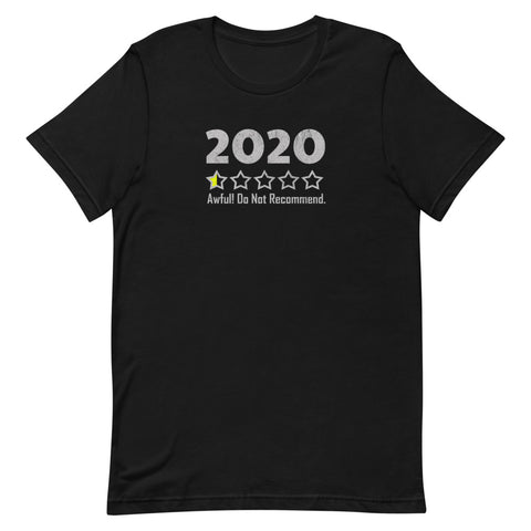2020 Not Recommended T-Shirt - Funny 2020 T-Shirt - Singletrack Apparel